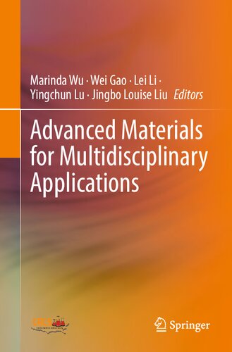 Advanced Materials for Multidisciplinary Applications