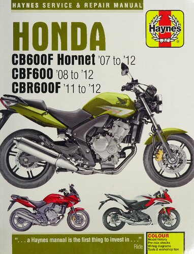 Haynes Honda CB600 Hornet, CBF600 and CBR600F (07-12) Service & Repair Manual