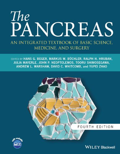 The Pancreas: An Integrated Textbook of Basic Science, Medicine, and Surgery, 4th Edition