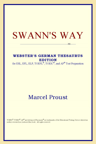 Swann's Way (Webster's German Thesaurus Edition)