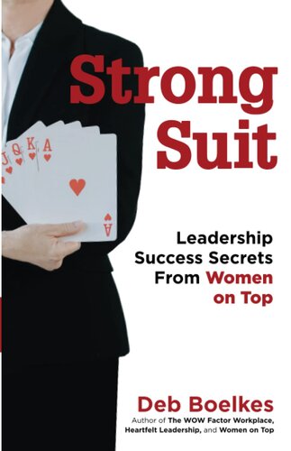 Strong Suit: Leadership Success Secrets From Women on Top