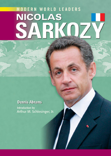 Nicolas Sarkozy (Modern World Leaders)