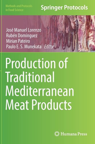 Production of Traditional Mediterranean Meat Products (Methods and Protocols in Food Science)