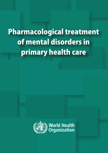 Pharmacological Treatment of Mental Disorders in Primary Health Care