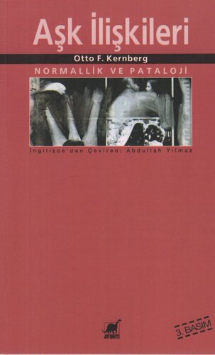 Aşk İlişkileri: Normallik ve Pataloji