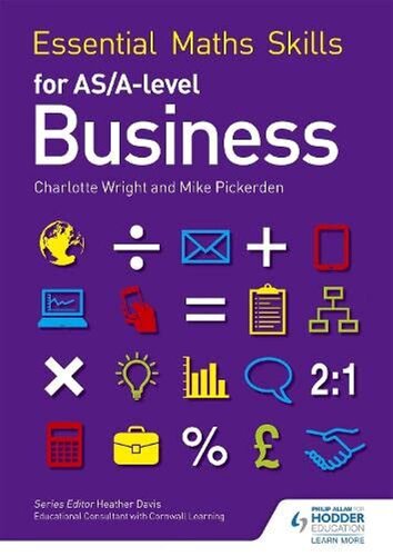 Essential Math Skills for As/A-level Business