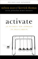 Activate: An Entirely New Approach to Small Groups