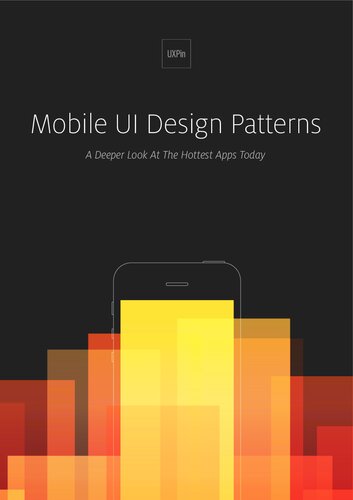 Mobile UI Design Patterns A Deeper Look At The Hottest Apps Today