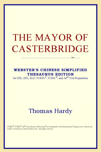 The Mayor of Casterbridge (Webster's Chinese-Traditional Thesaurus Edition)
