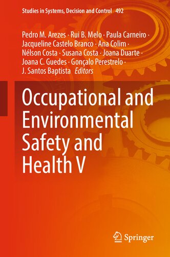 Occupational and Environmental Safety and Health V (Studies in Systems, Decision and Control, 492)