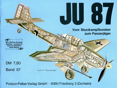 Ju 87 vom Sturzkampfbomber zum Panzerjager (Waffenarsenal Band 57)