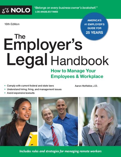 The Employer's Legal Handbook, : How to Manage Your Employees & Workplace