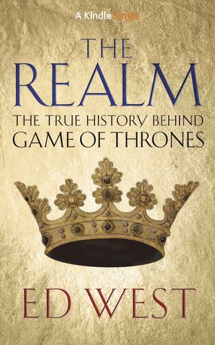 The Realm: The True history behind Game of Thrones