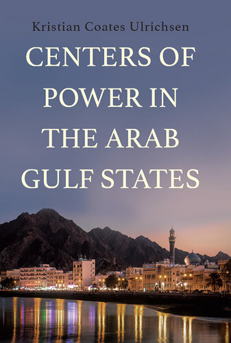 Centers of Power in the Arab Gulf States