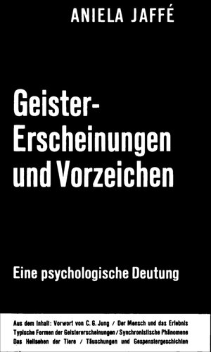 Geistererscheinungen und Vorzeichen : Eine psychologische Deutung