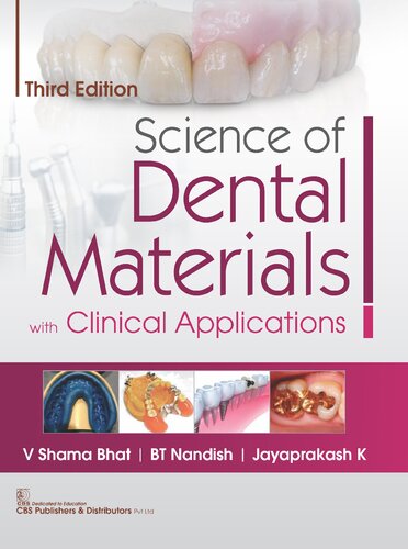 Science of Dental Materials With Clinical Applications