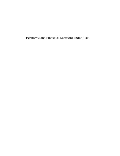 Economic and Financial Decisions under Risk