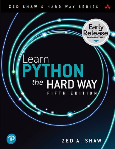 Learn Python the Hard Way 5ed 2023 Raw Early Release