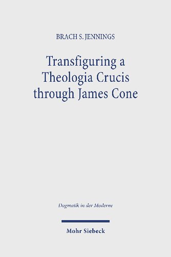 Transfiguring a Theologia Crucis Through James Cone