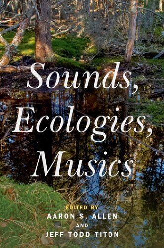 Sounds, Ecologies, Musics