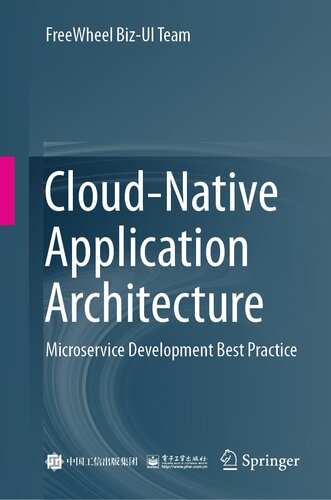 Cloud-Native Application Architecture : Microservice Development Best Practice