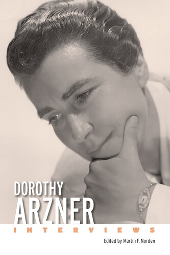 Dorothy Arzner: Interviews (Conversations with Filmmakers Series)