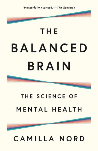 The Balanced Brain: The Science of Mental Health