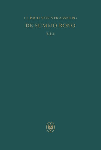 De summo bono, liber VI, tractatus 4, 16 - 5, 1. Index rerum notabilium: Redaktion: Sturlese, Loris