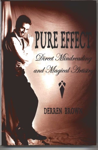 Pure effect: Direct mind reading and magical artistry