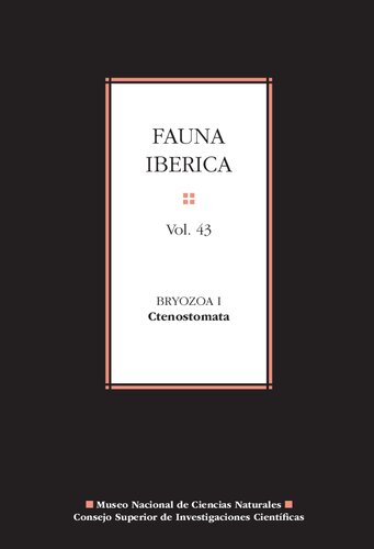 Fauna ibérica. Vol. 43, Bryozoa I: Ctenostomata