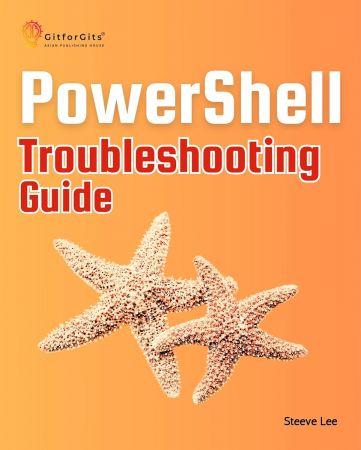 PowerShell Troubleshooting Guide