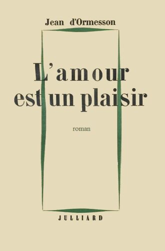 L'amour est un plaisir