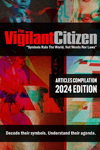 The Vigilant Citizen 2024 – Volume 3 – Music Business