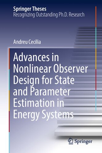 Advances in Nonlinear Observer Design for State and Parameter Estimation in Energy Systems (Springer Theses)