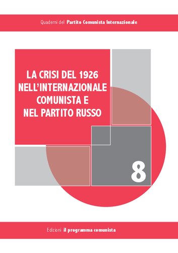 La crisi del 1926 nel partito e nell'internazionale
