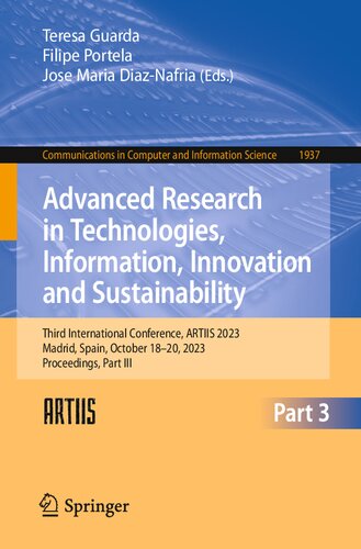 Advanced Research in Technologies, Information, Innovation and Sustainability: Third International Conference, ARTIIS 2023, Madrid, Spain, October ... in Computer and Information Science, 1937)