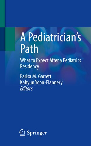 A Pediatrician’s Path: What to Expect After a Pediatrics Residency