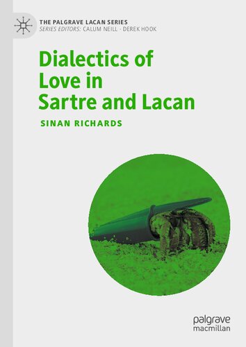 Dialectics of Love in Sartre and Lacan