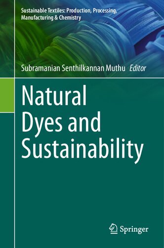 Natural Dyes and Sustainability