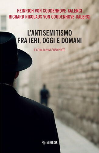 L'antisemitismo fra ieri, oggi e domani