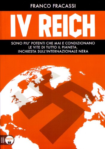 IV Reich. Inchiesta sull'Internazionale nera