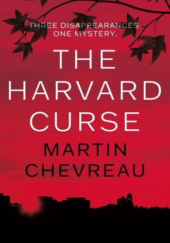 The Harvard Curse: Three disappearances. One Mystery