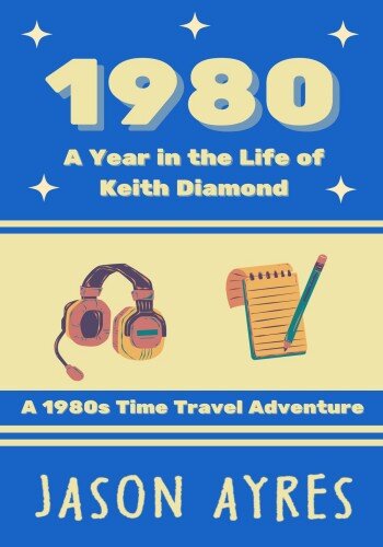 1980: A Year in the Life of Keith Diamond