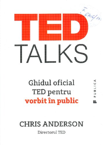 TED Talks~ Ghidul oficial TED pentru vorbit in public