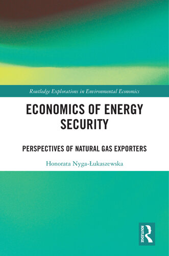 Economics of Energy Security (Routledge Explorations in Environmental Economics)