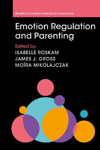 Emotion Regulation and Parenting