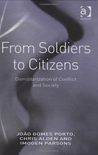 From Soldiers to Citizens: Demilitarization of Conflict and Society