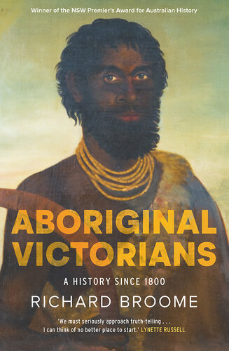 Aboriginal Victorians: A history since 1800