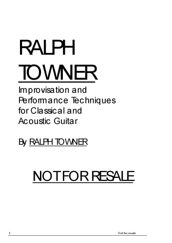 Improvisation and Performance Techniques for Classical and Acoustic Guitar