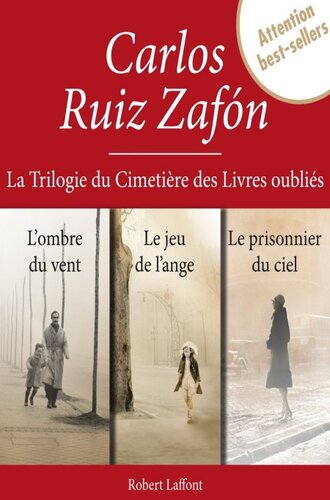 La Trilogie du Cimetière des Livres oubliés: Intégrale